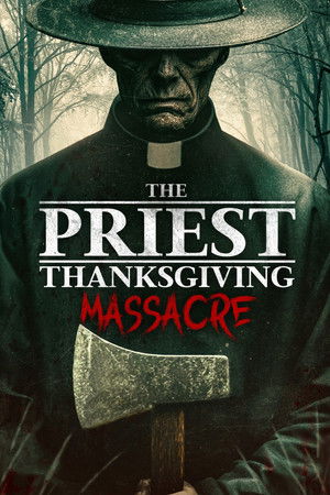 Image The Priest: Thanksgiving Massacre