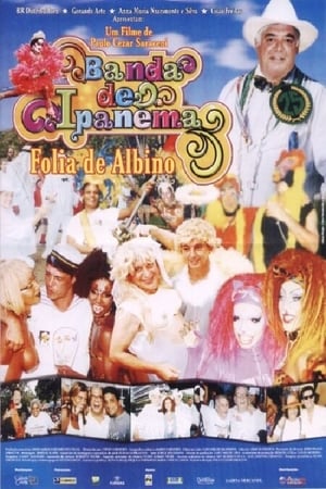 Poster Banda de Ipanema — Folia de Albino 2002