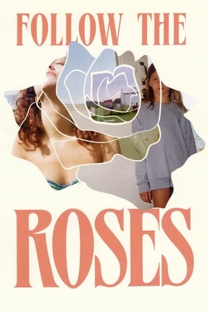 Poster Follow the Roses 2018