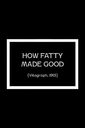 Poster How Fatty Made Good 1913