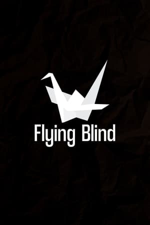 Flying Blind film complet