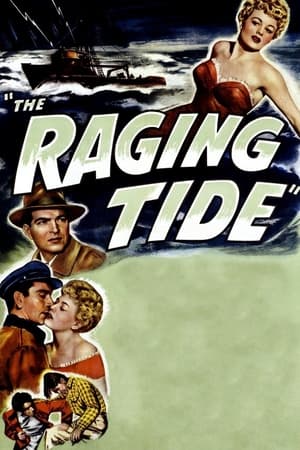 Poster The Raging Tide 1951