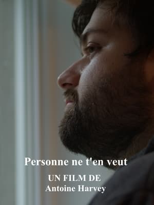 Personne ne t'en veut