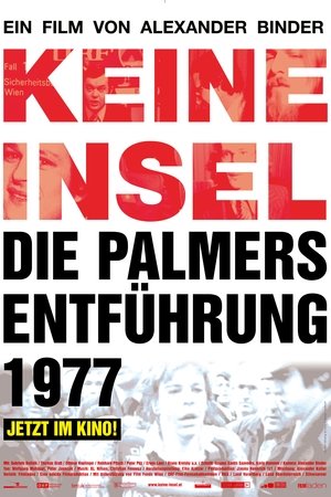 Keine Insel - Die Palmers Entführung 1977
