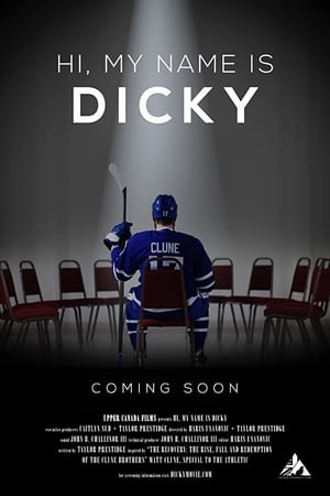 Hi, My Name is Dicky film complet