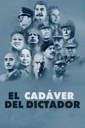 Póster oficial de la película El cadáver del dictador
