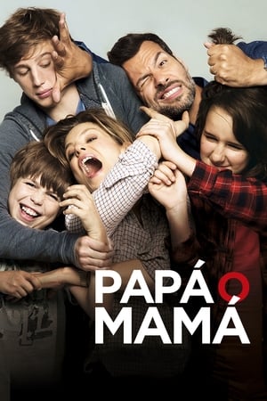 Poster Papá o mamá 2015