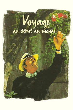 Voyage to the Beginning of the World