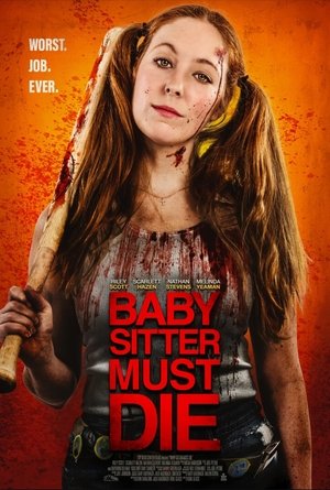Babysitter Must Die (WEBRIP LD) 2021 Babysitter Must Die (WEBRIP LD) 2021