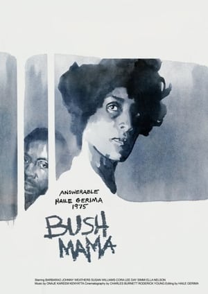 Bush Mama film complet