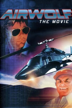 Airwolf: The Movie poster