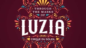 Through the Masks of Luzia VR