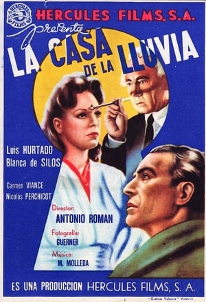 La casa de la lluvia poster