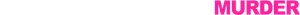 This Game's Called Murder — Logos 2
