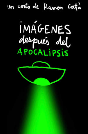 Imágenes después del apocalípsis film complet