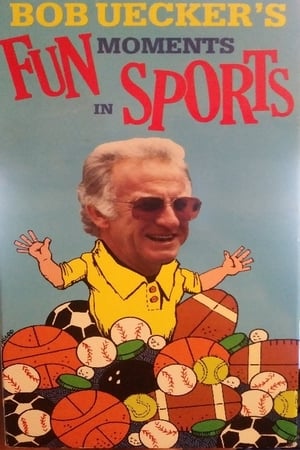 Poster Bob Uecker's Fun Moments in Sports (1990)