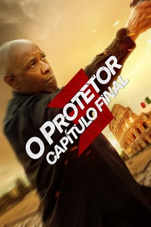 The Equalizer 3: Capítulo Final (2023)