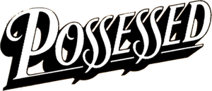 Possessed