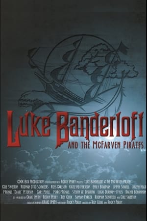 Image Luke Banderloft and the McFarven Pirates