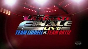 The Ultimate Fighter: Team McGregor vs. Team Chandler Team Liddell vs Team Ortiz Finale