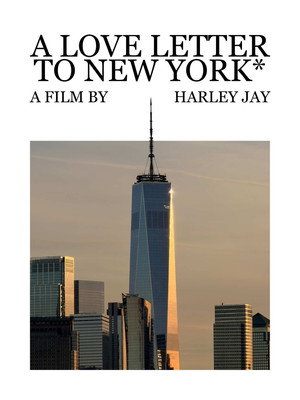 A Love Letter To New York*