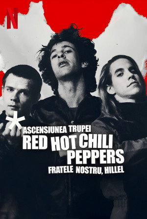 Image The Rise of the Red Hot Chili Peppers: Our Brother, Hillel