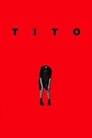 Tito (2019) Tito (2019)