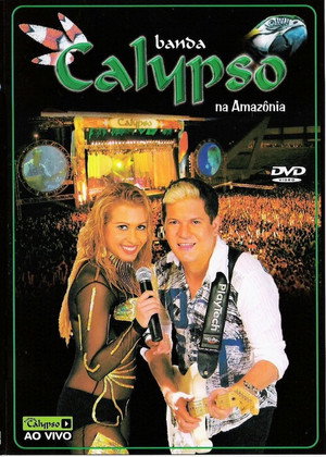 Banda Calypso: Na Amazônia 7