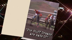 The Stuff That Dreams Are Made Of - Episode 11