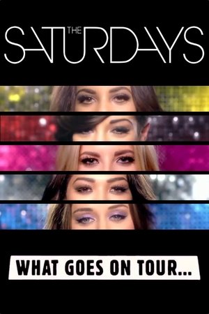 Poster The Saturdays: What Goes on Tour... 2011