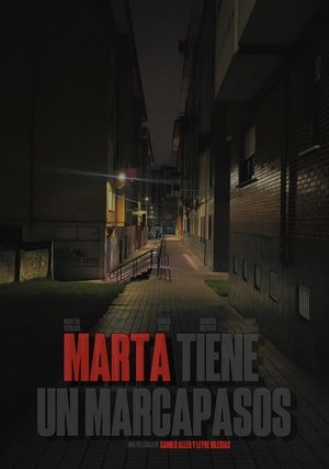Póster oficial de la película Marta tiene un marcapasos