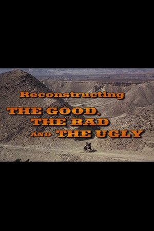 Poster Reconstructing 'The Good, The Bad And The Ugly' 2004