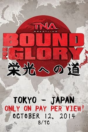 Poster TNA Bound For Glory 2014 2014