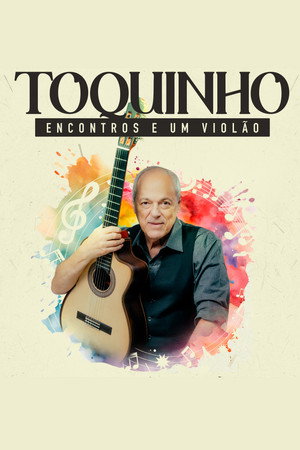Toquinho, Encontros e um Violão