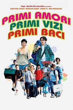 Poster Primi amori, primi vizi, primi baci 2006