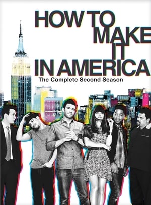 How to Make It in America: Stagione 2