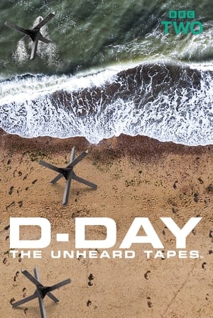 Image D-Day: The Unheard Tapes