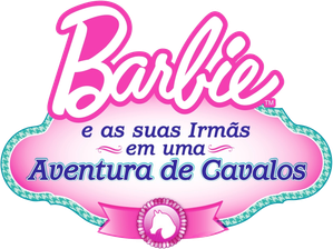 Barbie e suas Irmãs em uma Aventura de Cavalos