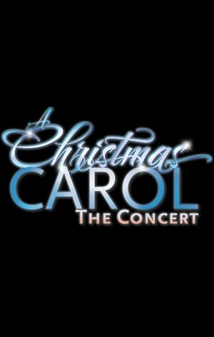 Poster A Christmas Carol: The Concert (2013)