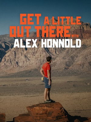Image Get a Little Out There with Alex Honnold