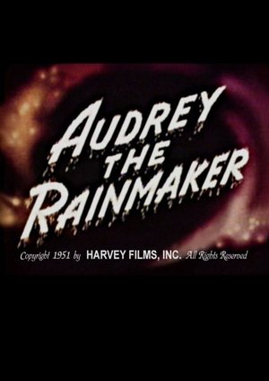 Audrey the Rainmaker poster