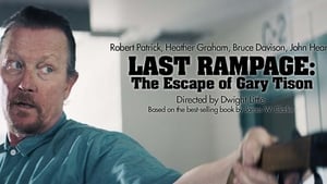 Last Rampage: The Escape of Gary Tison