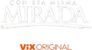 Con esa misma mirada — Logos 3