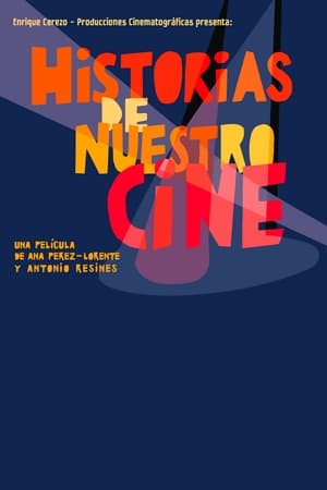 Poster Historias de nuestro cine 2019
