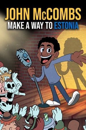 John McCombs: Make a Way to Estonia (2021)