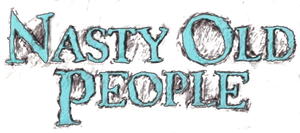 Nasty Old People