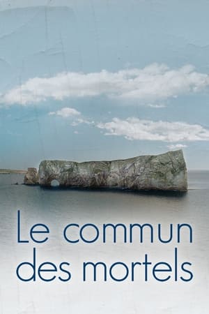 Poster Le commun des mortels (2017)
