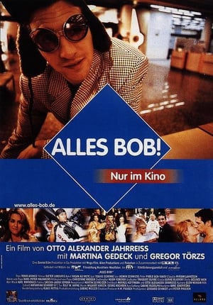 Poster Alles Bob! 1999
