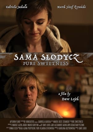 Poster Pure Sweetness (2016)