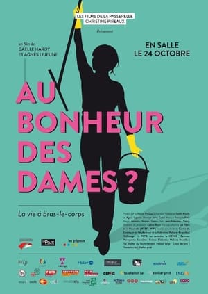 Au bonheur des Dames ? La vie à bras le corps